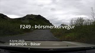 Road F249  Þórsmörk 4june 2023  Iceland [upl. by Eelrebma206]