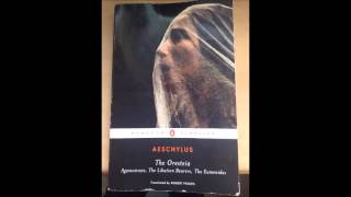 Aeschylus  Oresteia Agamemnon Part 4 [upl. by Hollington732]