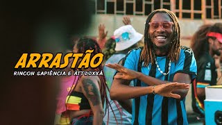 Rincon Sapiência e ÀTTØØXXÁ  Arrastão Clipe [upl. by Ynohtnakram]