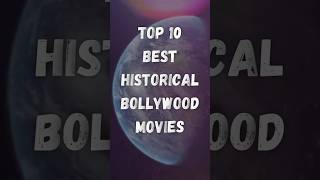 Top 10 Best Historical Bollywood Movies  Bollywood Movies Based On History  top10 movie [upl. by Anairo]