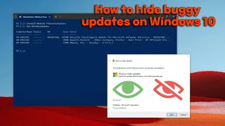 How to hide buggy updates on Windows 10 [upl. by Jacquie]