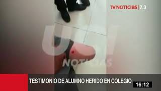 Caso colegio Trilce escolar herido afirma que su compañero jugaba con arma [upl. by Willms]