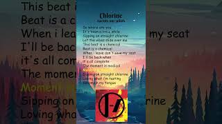 twenty one pilots  Chlorine Lyrics shorts [upl. by Drusie]