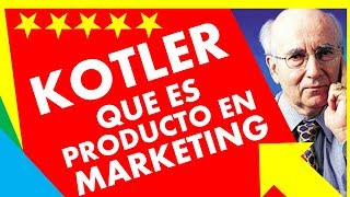 KOTLER CAPÍTULO 8 😊 82  ¿Qué es el PRODUCTO en MARKETING  Resumen Libro [upl. by Kellene41]