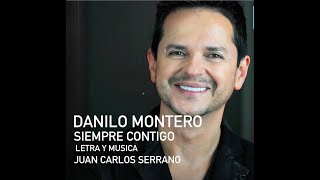 Danilo Montero Siempre Contigo [upl. by Leind]