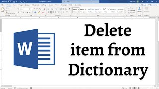 How to Delete Words from the Dictionary in Microsoft Word 1 minute Tutorial [upl. by Lemcke]