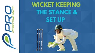 WK PERFECT STANCE amp SETUP  WICKET KEEPING BASICS [upl. by Kaleena350]