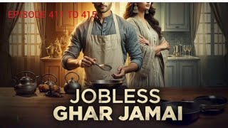 Jobless Gharjamai Episode 411415  Episode 411  Kuku Fm  Jobless Gharjamai hindistories comedy [upl. by Oiralih458]