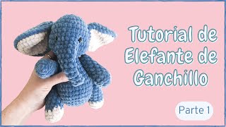 Elefante a crochet fácil  Tutorial Parte 1  Patrón de animales Amigurumi gratis para principiantes [upl. by Goraud885]