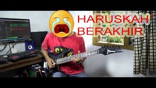 Haruskah Berakhir l Guitar Cover By Hendar l [upl. by Feeley522]