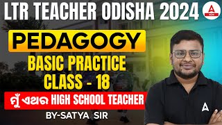 LTR Teacher Preparation 2024  Pedagogy  Basic Practice Class 18  By Satya Sir [upl. by Wooster]