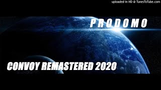 Prodomo REMASTERED 2020  CONVOY [upl. by Ttennej635]