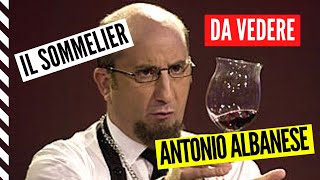 Antonio Albanese  il sommelier [upl. by Mellie]