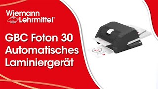 GBC Foton 30 – weltweit erstes automatisches Laminiergerät 2021 [upl. by Maya]