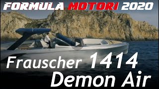 Frauscher 1414 Demon Air  Scafo con tutti i confort al posto giusto [upl. by Laerdna908]