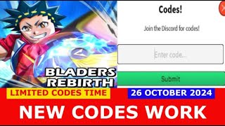 NEW CODES OCTOBER 26 2024 UPD 🎃 BladersRebirth ROBLOX  LIMITED CODES TIME [upl. by Anirod]