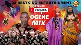 OGENE MIX BY DJ BESTKING OFFICIAL FT FLAVOUR NDI MAWALU OJI EJYKE NWAMBA ETC [upl. by Other]