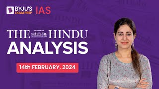 The Hindu Newspaper Analysis  14th February 2024  Current Affairs Today  UPSC Editorial Analysis [upl. by Nwahsyt]