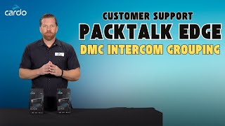 Packtalk Edge DMC Intercom Grouping Customer Support Edition [upl. by Payton]