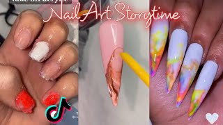 Tiktok Nail Art Storytime Compilation 💅 Clean  Gel nails storytimecompilation [upl. by Aveneg]