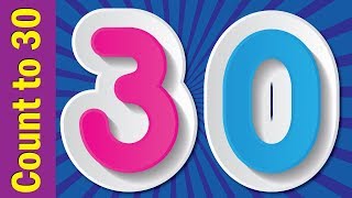 Count to 30  Learn Numbers 1 to 30  Learn Counting Numbers  ESL for Kids  Fun Kids English [upl. by Eseela343]