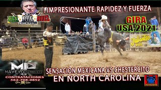 SENSACION MEXICANA VS CHESTERCITO DEL HIGUERON GIRA USA 2021 NC IMPRESIONANTE RAPIDEZ Y FUERZA [upl. by Nivlek397]