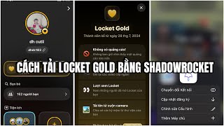 Hướng Dẫn Tải Locket Gold Bằng Shadowrocket New 2024  Dang Ha [upl. by Yila]