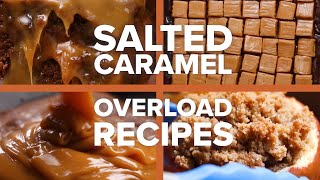 Salted Caramel Overload Recipes • Tasty Recipes [upl. by Tullusus425]