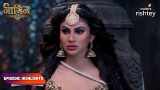 Naagin S3  नागिन S3  Episodic Highlights  Ep 100  102 [upl. by Orazio]