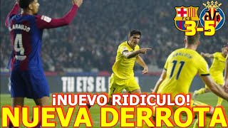 🚨NUEVO RIDICULO DEL BARÇA QUE TIRA UNA REMONTADA EN 12 MINUTOS BARÇA 35 VILLARREAL LALIGA [upl. by Karmen202]