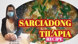 How to cook Sarciadong Tilapia Sarciadongisda buhayofw tonethcookingvlog [upl. by Merlina]