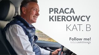 Cała prawda o pracy kierowcy kat B  10 pytań do kierowcy Follow me [upl. by Regina]