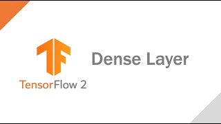 TensorFlow 2 Deep Learning Dense Layer [upl. by Sacttler]