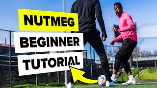 Learn this beginner nutmeg that EVERYONE can do [upl. by Parrnell]