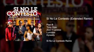 Si No Le Contesto Extended Remix [upl. by Arva]