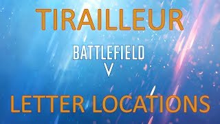 BFV Tirailleur  All Letter Locations [upl. by Beetner]