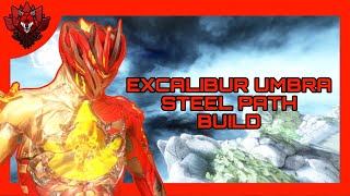 FR EXCALIBUR UMBRA BUILD 2024  Steel Path  Build Warframe FR [upl. by Deryl761]