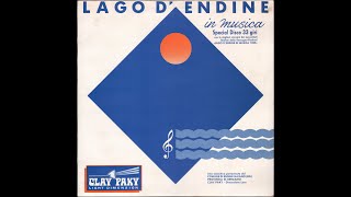 LAGO D’ENDINE IN MUSICA –   Vedette vrlp 840 – 1989    FULL ALBUM [upl. by Caravette]