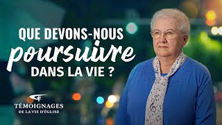 Témoignage chrétien en français « Que devonsnous poursuivre dans la vie  » [upl. by Zedecrem]