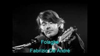 Fabrizio De André  Folaghe [upl. by Euqinu464]