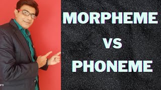 Morpheme Vs Phoneme II What is Morpheme II What is Phoneme II Linguistics Definition II UGC NET [upl. by Kutzer356]