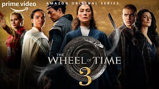 The Wheel Of Time Season 3 Release Date Trailer amp What To Expect [upl. by Crespo]