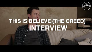 This I Believe The Creed Interview [upl. by Julissa]