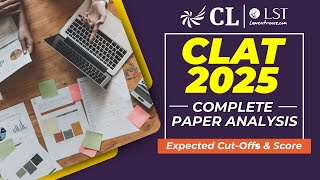 CLAT 2025 Paper Analysis  NLUs Expected Cutoff  Expected Score amp Rank  Difficulty Level [upl. by Samled]