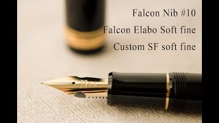 comparativa stilografica Pilot Falcon SEF vs Custom FA vs Custom 743 SF [upl. by Arria617]