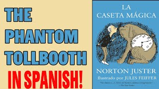 Phantom Tollbooth Ch 4 in Spanish Follow Along amp Read Together [upl. by Arly]