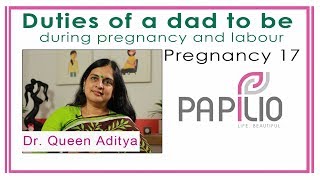 Role of husband during Pregnancy and labour Pregnancy 17 [upl. by Nroht]