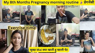 My 8th month morning pregnancy routine vlog प्रेग्नेंट माँ का डेली रूटीन कैसा होना चाहिएpregnany [upl. by Aicilram343]