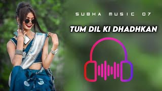 Tum Dil ki Dhadhkan New Hindi Song training Music 2024 SubhaMusic07 [upl. by Mota]