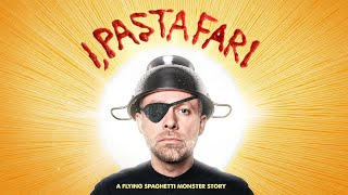 I Pastafari A Flying Spaghetti Monster Story  Trailer  Available Now [upl. by Tay]